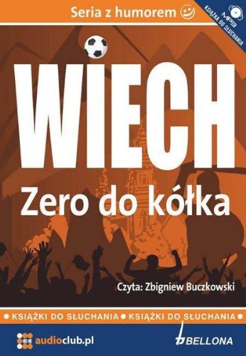 Zero do kólka (audiobook CD) (Polska wersja jezykowa)