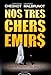 Nos tres chers emirs (French Edition) by