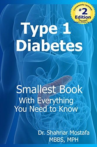 Type One Diabetes: Smallest book with everything you need to know