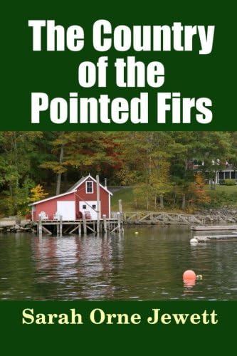 The Country of the Pointed Firs