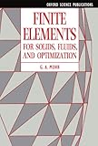 Finite Elements for Solids, Mohr, G. A., 019856368X
