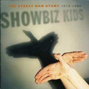 Showbiz Kids:Very Best of - Steely Dan: Amazon.de: Musik
