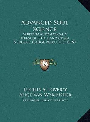 Advanced Soul Science Written Automatically Through The - 