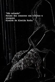 Livro Resumo dos Romances: com Trechos e Sinopses (Sinopses etc)