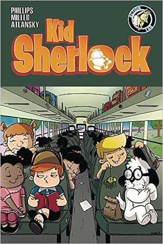 Kid Sherlock Volume 1, by Justin Phillips Kid Sherlock Volume 1, by Justin Phillips