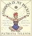 Goddess in My Pocket: Simple Spells, Charms, Potions, and Chants to Get You Everything You Want by Patricia Telesco