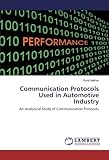 Image de Communication Protocols Used in Automotive Industry: An Analytical Study of Communication Protocols