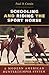 Schooling and Riding the Sport Horse: A Modern American Hunter/Jumper System by Paul D. Cronin