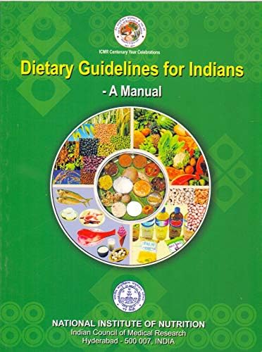 dietary guidelines for indians a manual colour full,2nd edition
