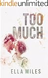 Too Much