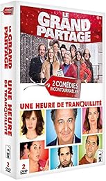 2 Comédies Incontournables : Le Grand Partage + Une Heure De Tranquillité - Pack