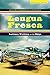 Lengua Fresca: Latinos Writing on the Edge