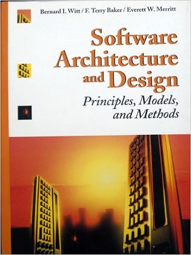 Software Architecture And Design Principles Models And Methods Vnr Computer Library 9780442015565 Computer Science Books Amazon Com