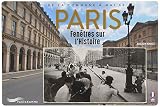 Paris fenêtres sur l'histoire 2018 (Paris guides illustrés et thématiques) (French Edition) by