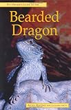 The Pet Owner's Guide to the Bearded Dragon by Aidan Raffery, Aidan Rafferty