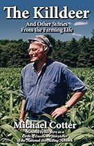 The Killdeer: And Other Stories From the Farming Life