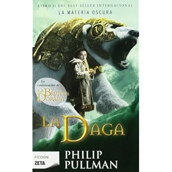 LA DAGA: MATERIA OSCURA VOL II (TRILOGIA) (BEST SELLER ZETA BOLSILLO)