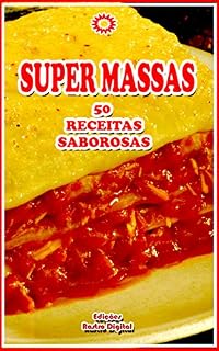 Livro SUPER MASSAS: 50 Receitas de Massas Saborosas - Volume 1