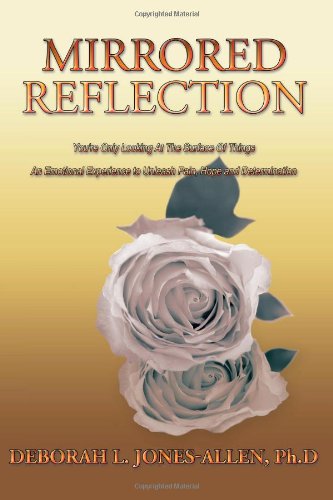 Mirrored Reflection: You're Only Looking At The Surface Of Things An Emotional Experience to Unleash Pain, Hope and Determination