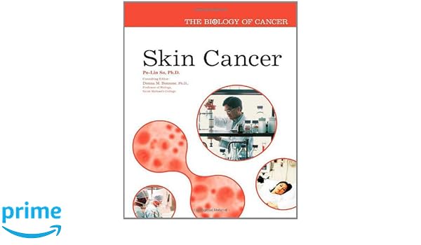 Skin Cancer Biology of Cancer