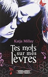 Tes mots sur mes lèvres