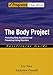 The Body Project: Promoting Body Acceptance and Preventing Eating DisordersFacilitator Guide (Treatments That Work)