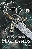 L'innocente des Highlands (Noces écossaises t. 1) (French Edition) by