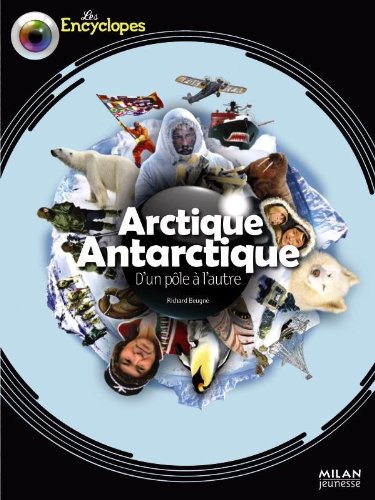 Arctique, Antarctique