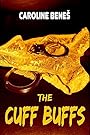The Cuff Buffs [Handcuffs Erotica XXX BDSM S&M]