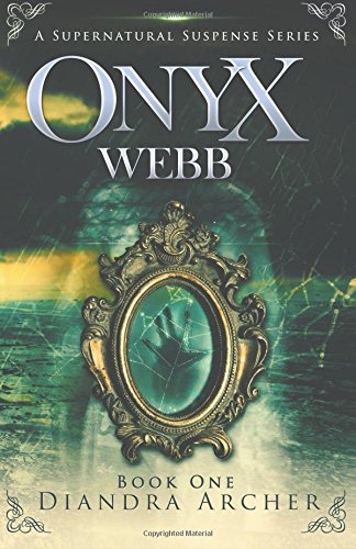 Onyx Webb: Book One