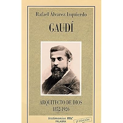 Gaudí (Testimonios MC)