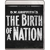 The Birth of a Nation (1915): The Photoplay Productions Centennial - Twilight Time [Blu-ray]