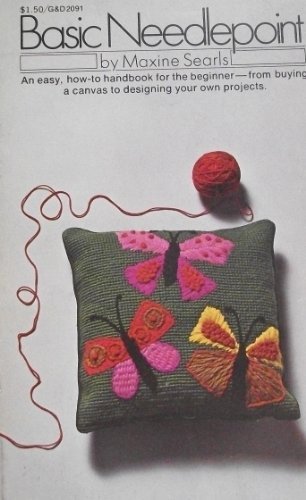 Basic needlepoint by Maxine Searls (Paperback)