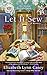 Let It Sew (Southern Sewing Circle Mysteries) by Elizabeth Lynn Casey
