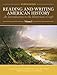 Reading and Writing American History Volume 1 (4th Edition)