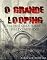 Livro O grande looping: Uma história sobre o fim do mundo