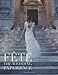 Fête: The Wedding Experience by Jung Lee, Kathleen Boyes