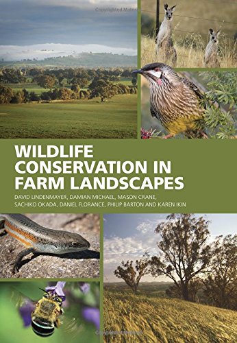 Wildlife Conservation in Farm Landscapes Wildlife Conservation in Farm Landscapes