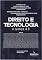 Livro Direito e tecnologia: a justiça 4.0