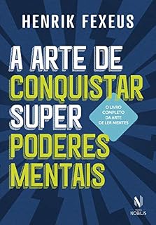 Livro A arte de conquistar superpoderes mentais