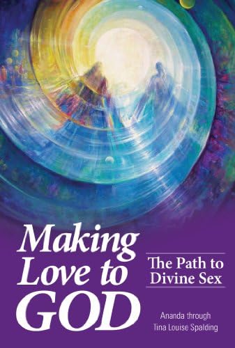 Making Love to God