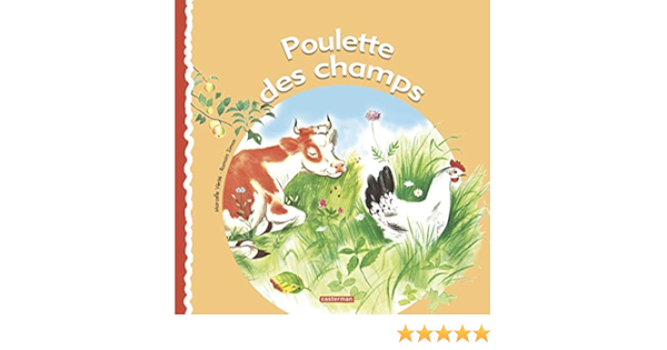 Poulette Des Champs Martine Raconte French Edition Verite Marcelle Simon Romain Amazon Com Books