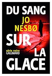 Du  sang sur la glace