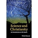 Science and Christianity: An Introduction to the Issues