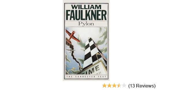 Pylon The Corrected Text Vintage International - 