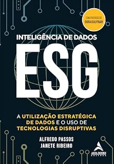 Livro Inteligência de dados ESG: a utilização estratégica de dados e o uso de tecnologias disruptivas