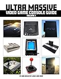 Ultra Massive Video Game Console Guide Volume 1 by Mark Bussler