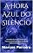 Livro A Hora Azul do Silêncio: Vencedor da primeira edição dos Prêmios Literários Cidade de Manaus – Melhor Livro de Poesia