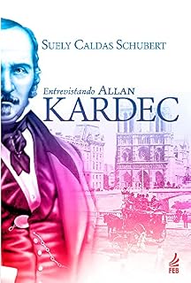 Livro Entrevistando Allan Kardec