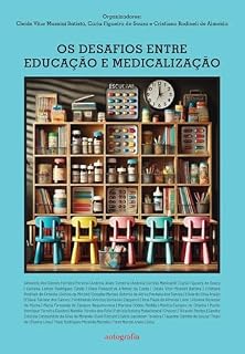 Livro Os Desafios entre Educação e Medicalização